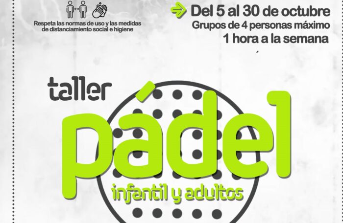 Taller de Pádel - Infantil y adultos