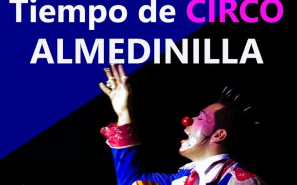 Tiempo de circo en Almedinilla